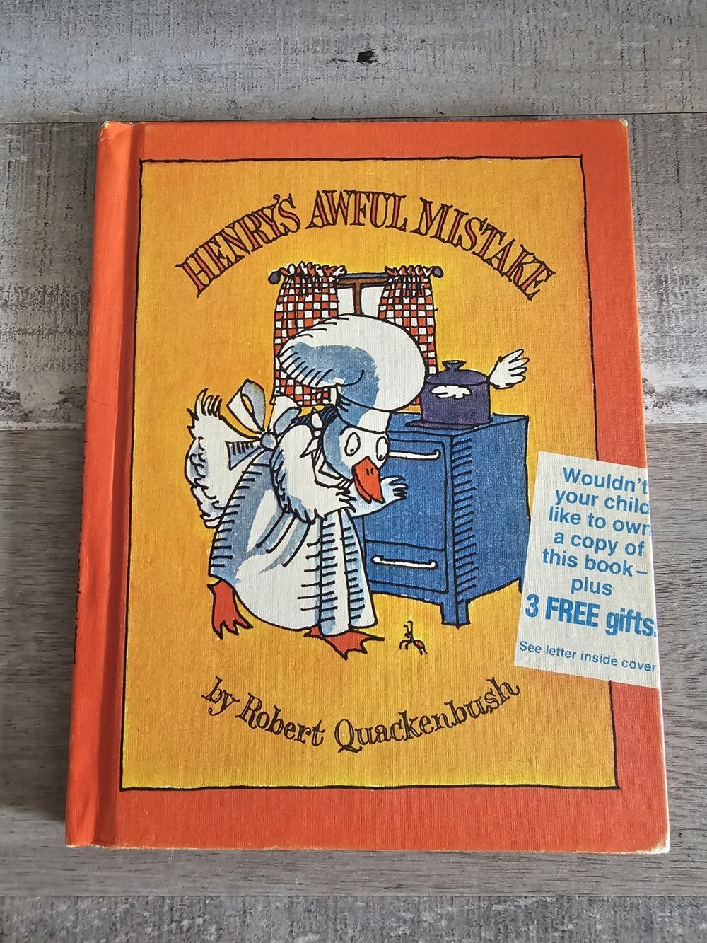 1980 Henry’s Awful Mistake By Quackenbush 1st Edition Hardcover